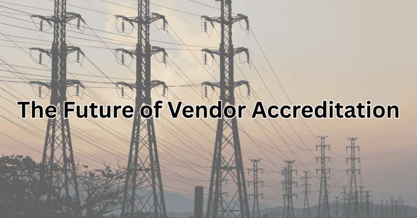 The Future of Vendor Accreditation